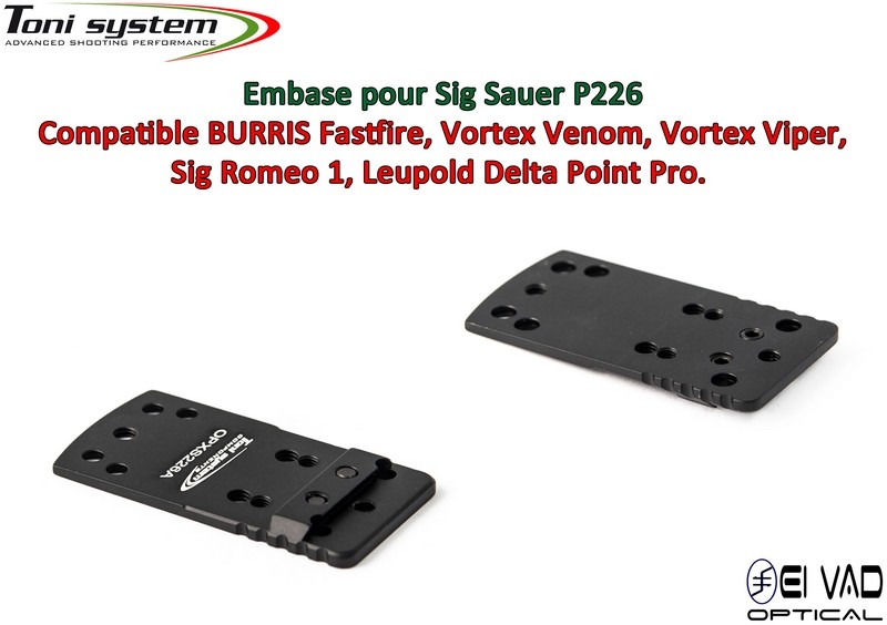 Embase TS pour Sig Sauer P226 - Compatible Fastfire 3, Vortex Venom, Sig Romeo 1