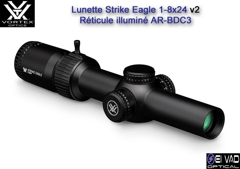 New ! Lunette VORTEX Strike Eagle 1-8x24 - Réticule AR-BDC3