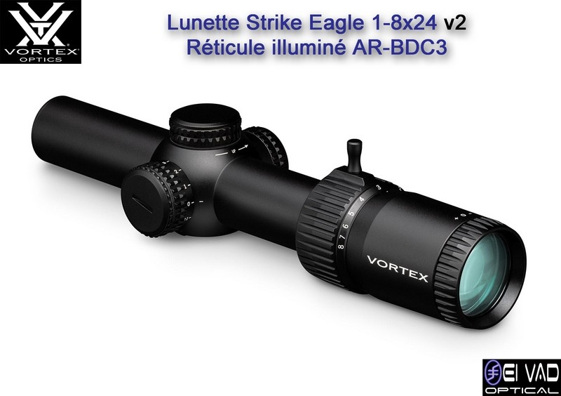 New ! Lunette VORTEX Strike Eagle 1-8x24 - Réticule AR-BDC3