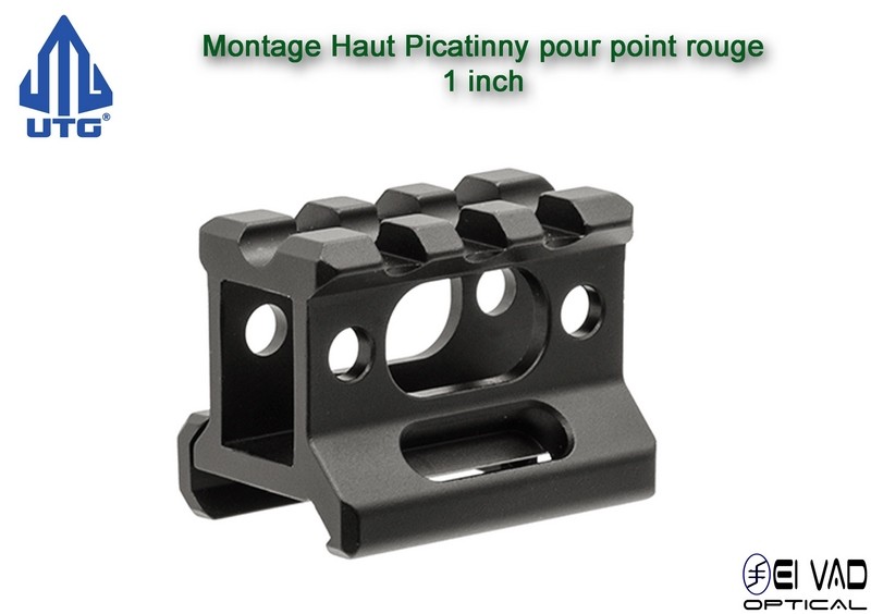 UTG - Montage Picatinny Haut pour point rouge - 1 inch
