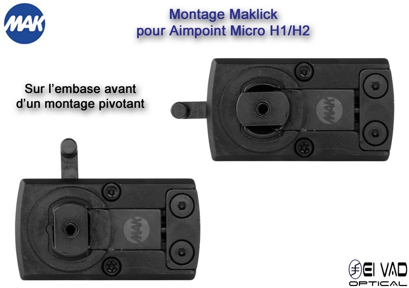 Montage Pivotant MAKlick - compatible Aimpoint Micro H1/H2
