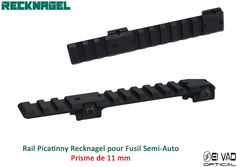 Rail Picatinny Recknagel pour Fusil semi-auto (prisme de 11 mm)
