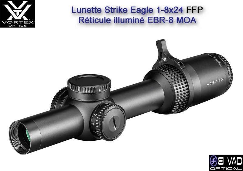 Lunette VORTEX Strike Eagle 1-8x24 FFP Gen 3 - Réticule EBR-8 MOA