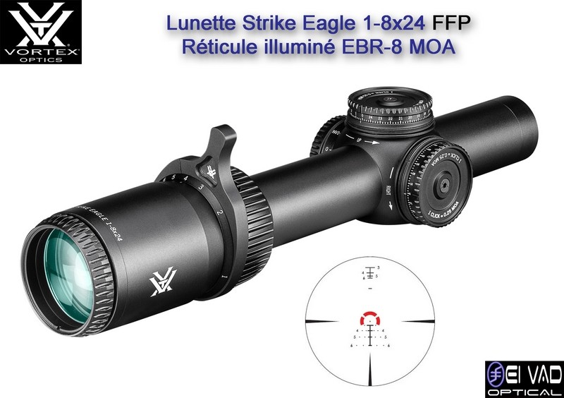 Lunette VORTEX Strike Eagle 1-8x24 FFP Gen 3 - Réticule EBR-8 MOA