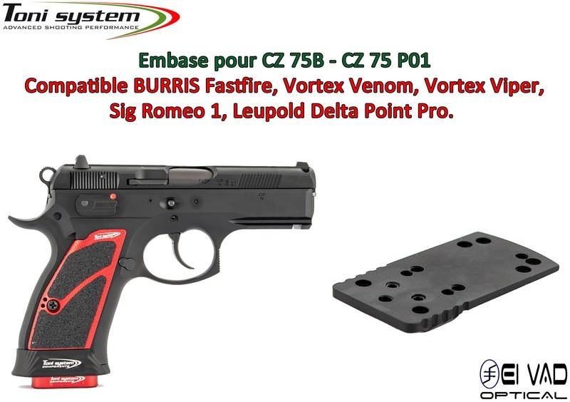 Embase TS pour CZ 75B - 75 P01 Version A - Compatible Fastfire 3, Vortex Venom, Sig Romeo 1