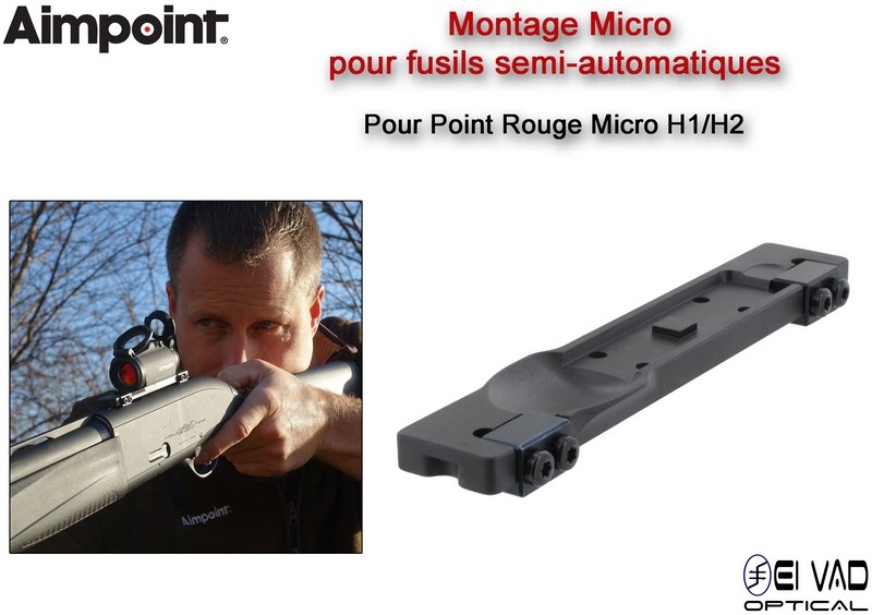 Montage Aimpoint Micro pour fusils de chasse semi-automatiques