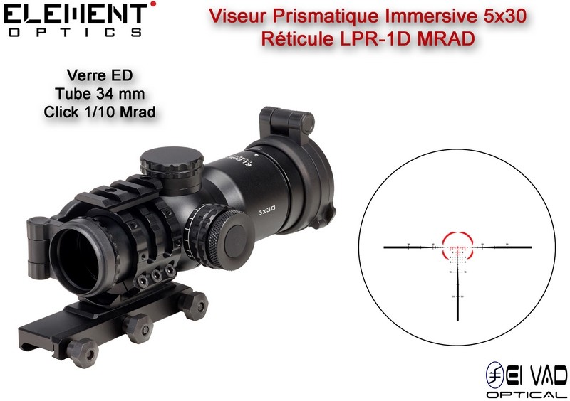 Viseur / Prism Scope Element Optics IMMERSIVE 5x30 - Réticule Lumineux LRD-1P Mrad
