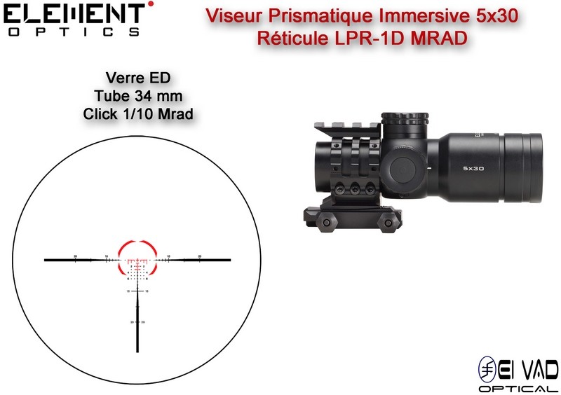 Viseur / Prism Scope Element Optics IMMERSIVE 5x30 - Réticule Lumineux LRD-1P Mrad