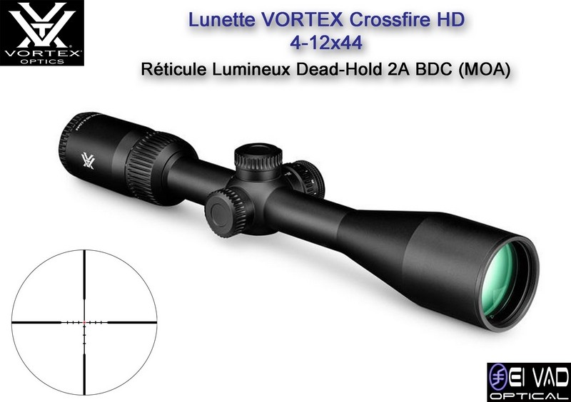 Lunette VORTEX Crossfire HD 4-12x44 - Réticule lumineux Dead-Hold 2A BDC (MOA)