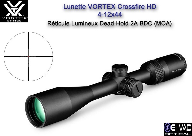 Lunette VORTEX Crossfire HD 4-12x44 - Réticule lumineux Dead-Hold 2A BDC (MOA)