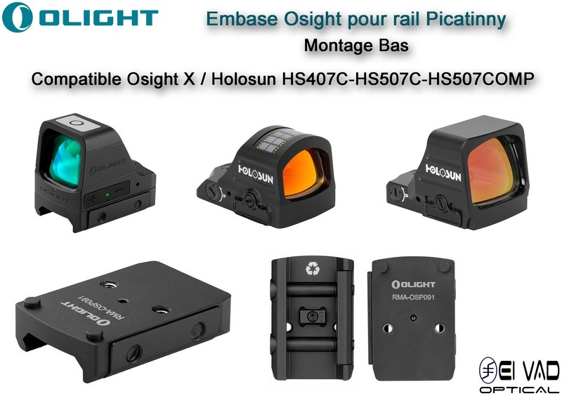 Montage / Embase Osight bas pour rail Picatinny - Compatible Holosun