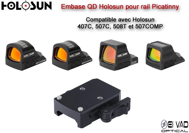 Montage / Embase QD Holosun pour rail Picatinny - Compatible 407/507/508