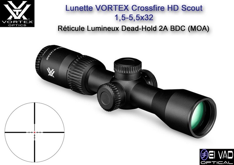 Lunette SCOUT VORTEX CrossFire HD 1,5-5,5x32 - Réticule lumineux Dead-Hold 2A BDC (MOA)